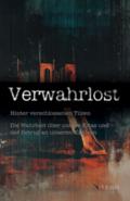 Verwahrlost