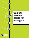 HBR Guide to Finance Basics for Managers