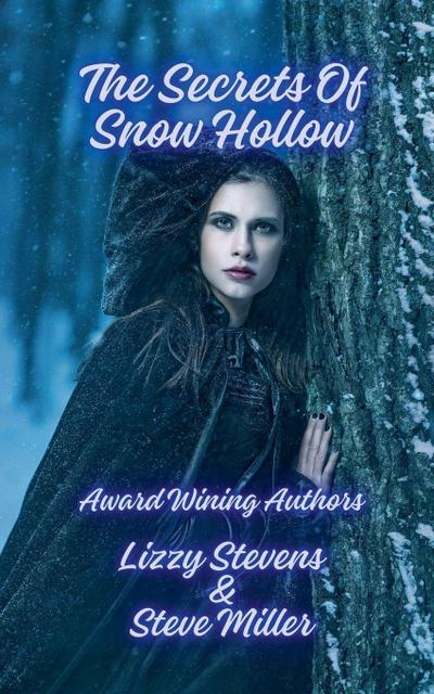 The Secrets Of Snow Hollow