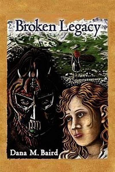 Baird, D: BROKEN LEGACY