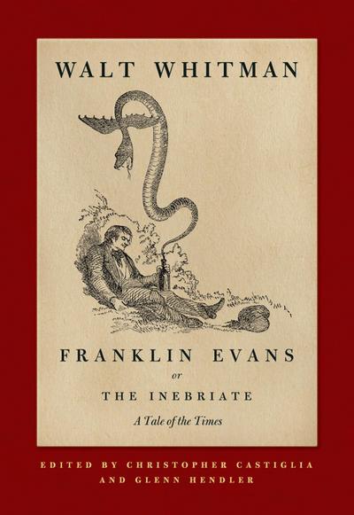 Franklin Evans, or the Inebriate