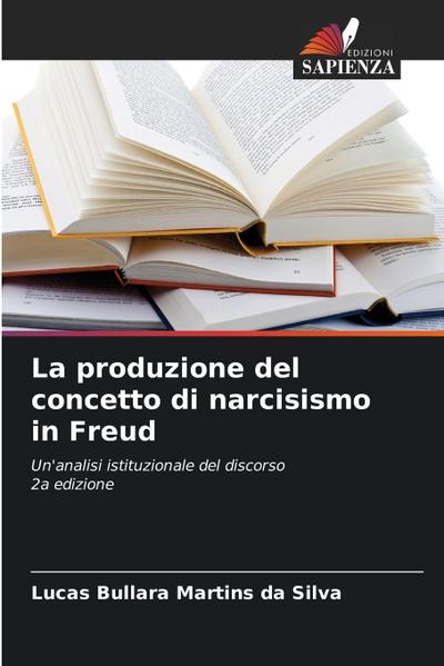 La produzione del concetto di narcisismo in Freud
