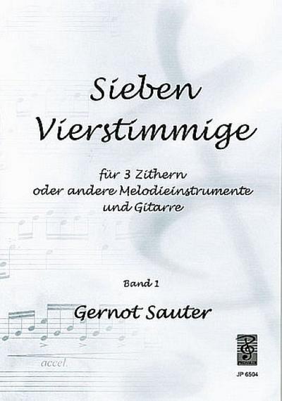7 Vierstimmige für 3 Zithern undGitarre,   Spielpartitur