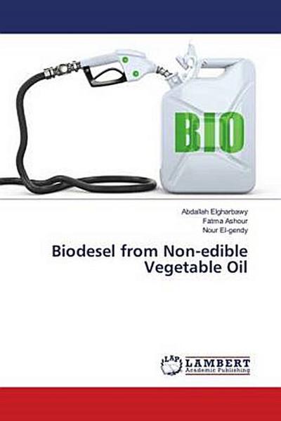 Biodesel from Non-edible Vegetable Oil
