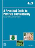 A Practical Guide to Plastics Sustainability