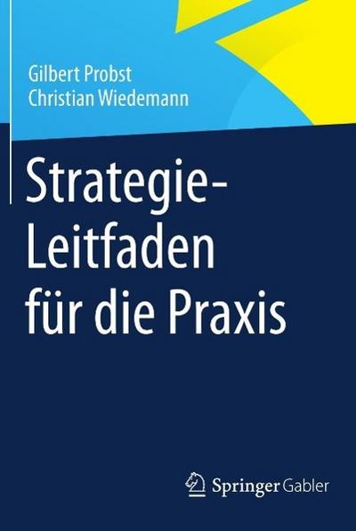 Strategie-Leitfaden für die Praxis