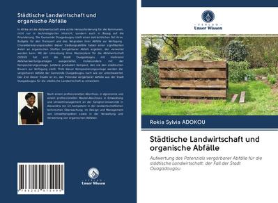 Städtische Landwirtschaft und organische Abfälle