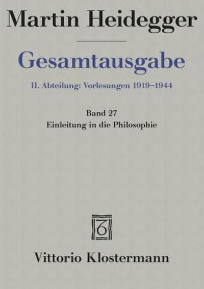 Einleitung in die Philosophie (Wintersemester 1927/28)