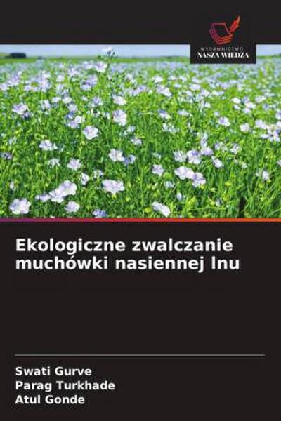 Ekologiczne zwalczanie muchówki nasiennej lnu