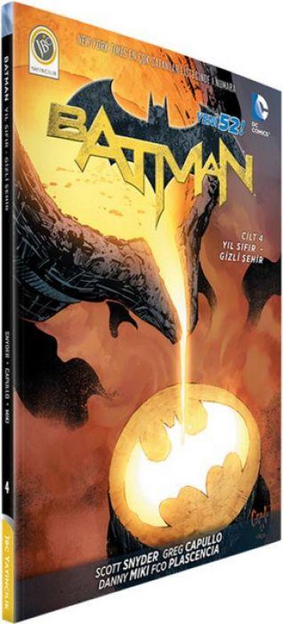 Batman Yeni 52 Cilt 4 Yil Sifir - Gizli Sehir
