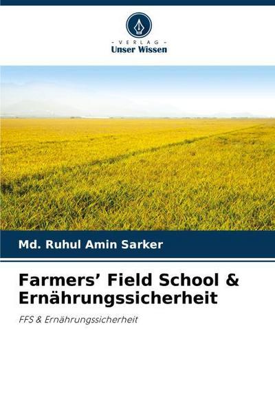 Farmers Field School & Ernährungssicherheit