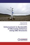 Enhancement in Bandwidth of Microstrip Antennas Using EBG Structures