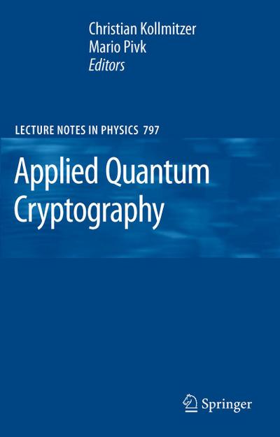 Applied Quantum Cryptography