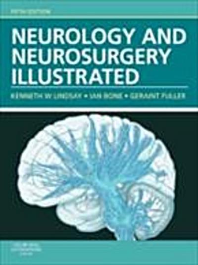 Neurology and Neurosurgery Illustrated E-Book
