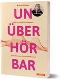 Unuberhörbar