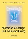 Allgemeine Technologie und Technische Bildung