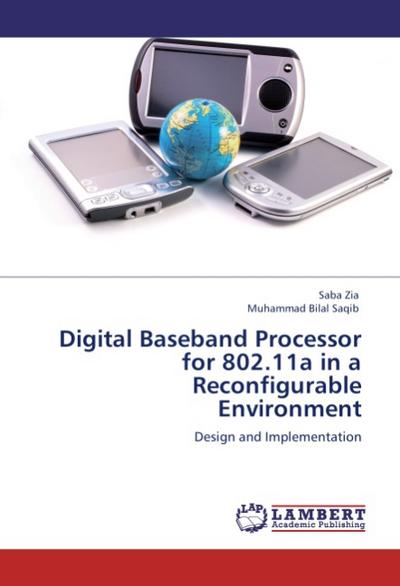 Digital Baseband Processor for 802.11a in a Reconfigurable Environment