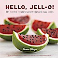 Hello, Jell-O! - Victoria Belanger