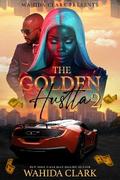 The Golden Hustla 2