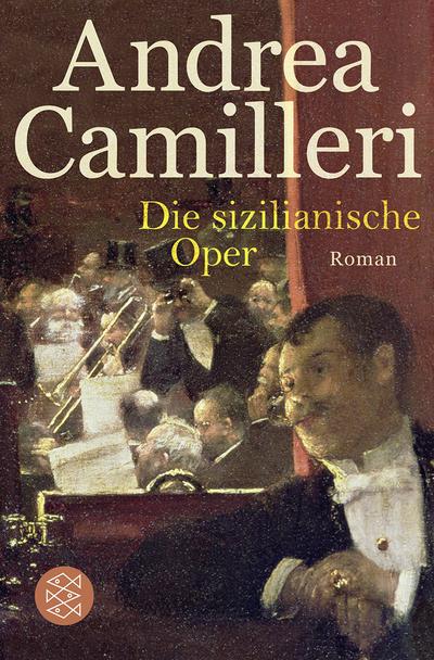 Camilleri, A: Die sizilianische Oper