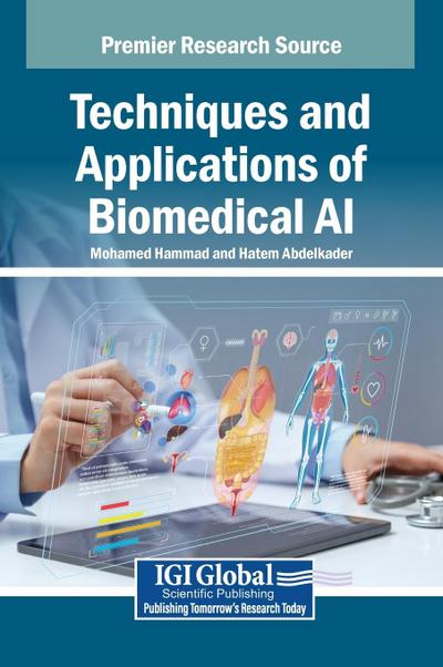 Techniques and Applications of Biomedical AI