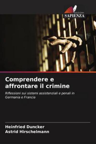 Comprendere e affrontare il crimine