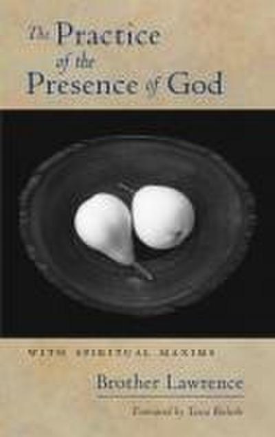 The Practice of the Presence of God