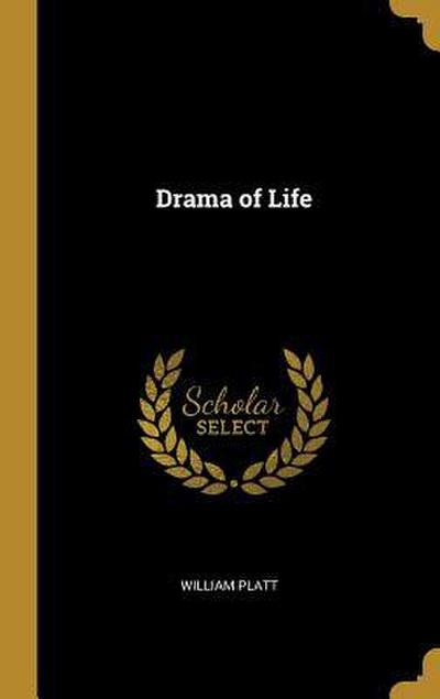 Drama of Life