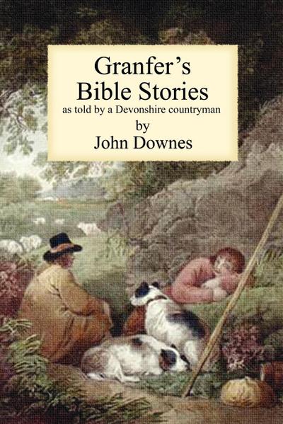 Granfer’s Bible Stories