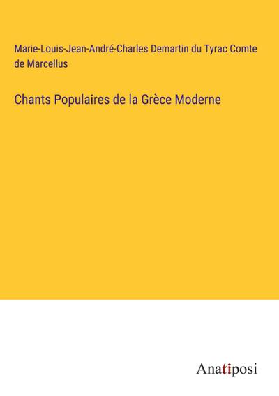 Chants Populaires de la Grèce Moderne
