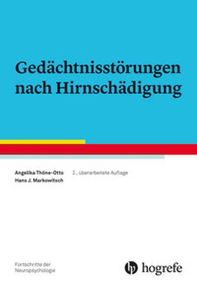 Gedächtnisstörungen nach Hirnschädigung