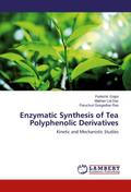 Enzymatic Synthesis of Tea Polyphenolic Derivative