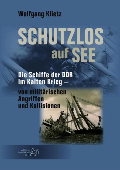 Schutzlos auf See