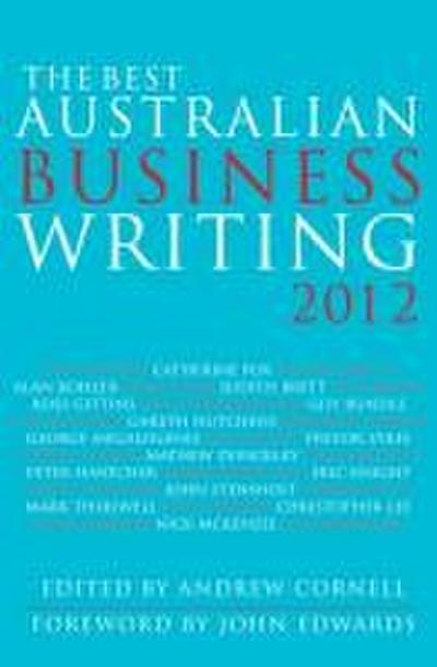 The Best Australian Business Writing 2012