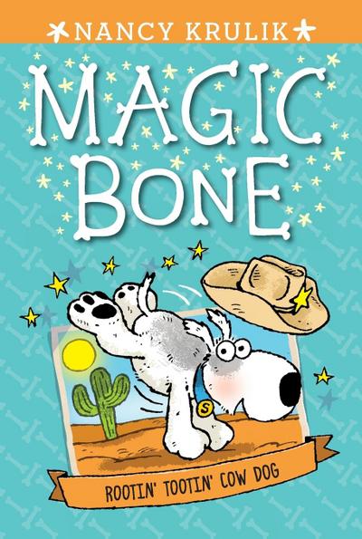 Rootin’ Tootin’ Cow Dog #8