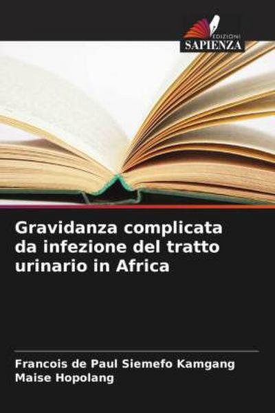 Gravidanza complicata da infezione del tratto urinario in Africa