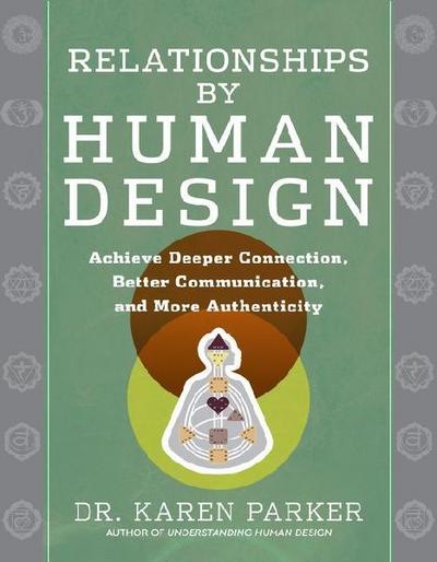 Relationships by Human Design