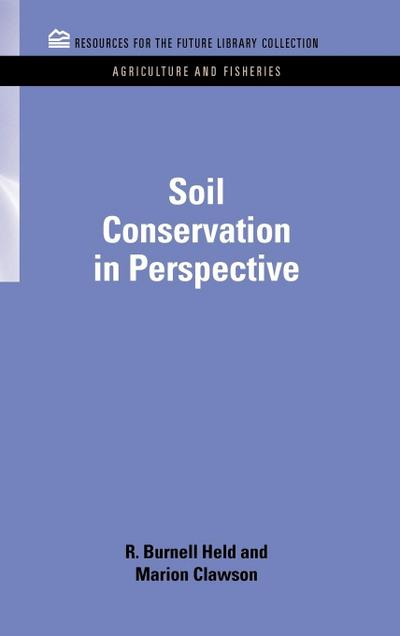 Soil Conservation in Perspective