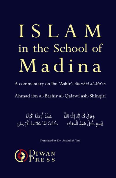 Islam in the School of Madina