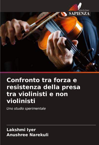 Confronto tra forza e resistenza della presa tra violinisti e non violinisti