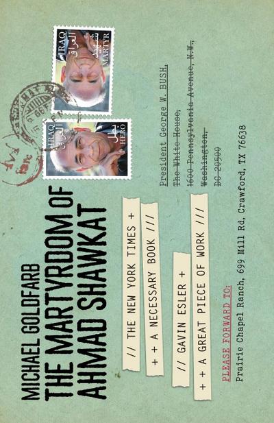 The Martyrdom of Ahmad Shawkat