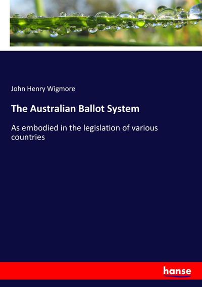 The Australian Ballot System