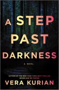 A Step Past Darkness