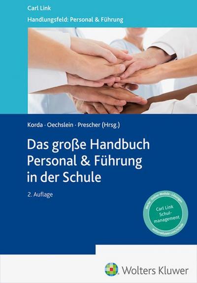 Das große Handbuch Personal & Führung in der Schule