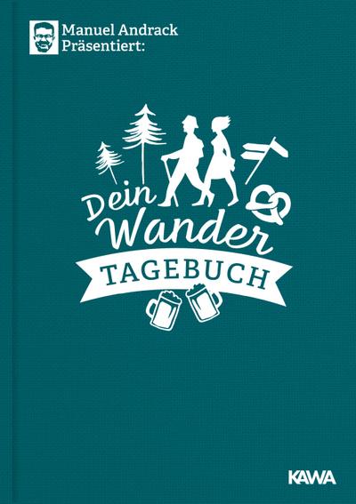 Manuel Andrack präsentiert: Dein Wandertagebuch