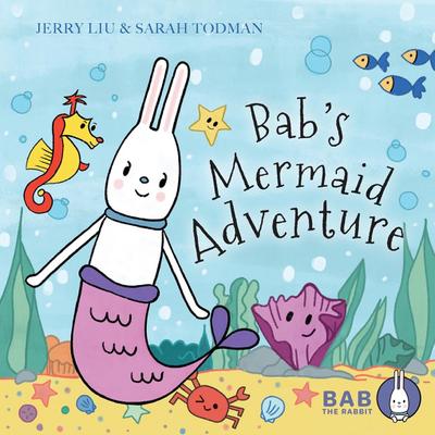 Bab’s Mermaid Adventure