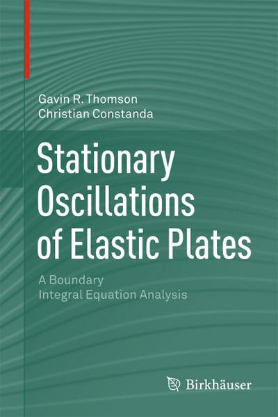Stationary Oscillations of Elastic Plates