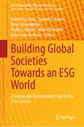 Building Global Societies Towards an ESG World