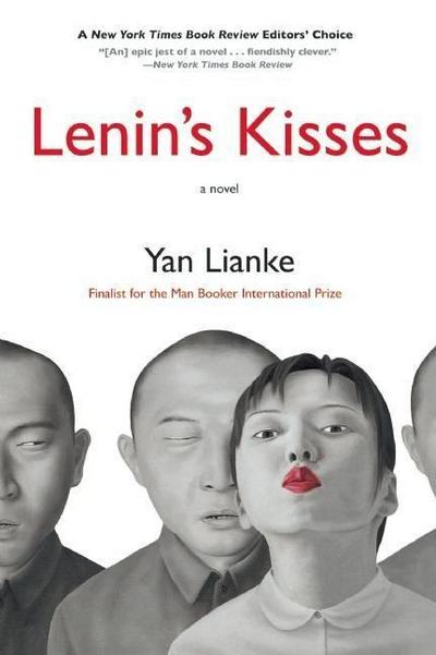 Lenin’s Kisses