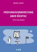 Prüfungsvorbereitung - aber richtig!
